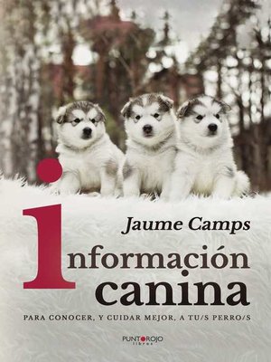 cover image of Información canina